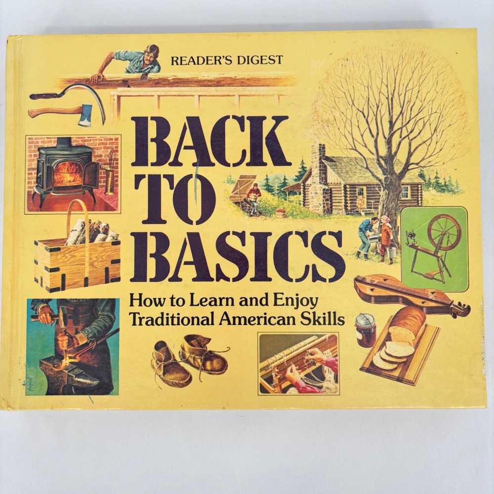 Readers Digest Back to Basics 1981 Traditional American Skills Hardcover Book